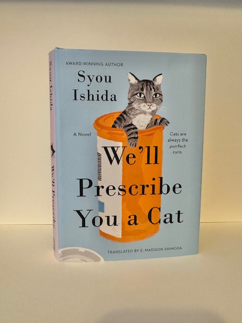 We’ll Prescribe You a Cat by Syou Ishida | Book&nbsp;Review